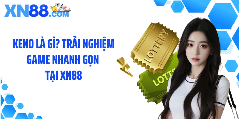 Keno là gì
