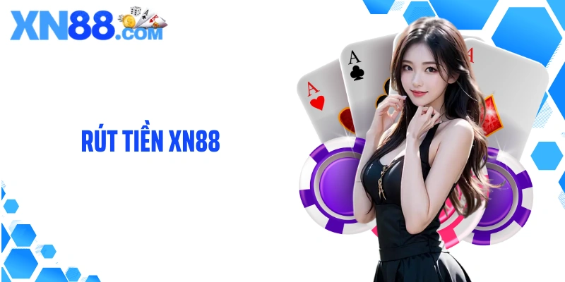 Rút tiền XN88