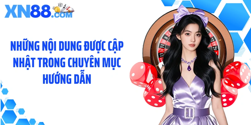 Những nội dung được cập nhật trong chuyên mục hướng dẫn